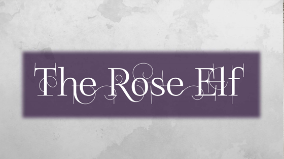 The Rose Elf concept Art by Emma Bates.
